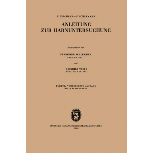 Franz Fischler & Ferdinand Schlemmer - Anleitung zur Harnuntersuchung