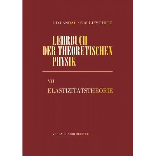 Lew D. Landau & Jewgeni M. Lifschitz - Elastizitätstheorie