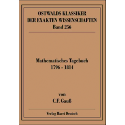 Carl Friedrich Gauss - Mathematisches Tagebuch (Gauß)