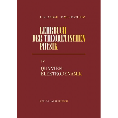 Lew D. Landau & Jewgeni M. Lifschitz - Quantenelektrodynamik