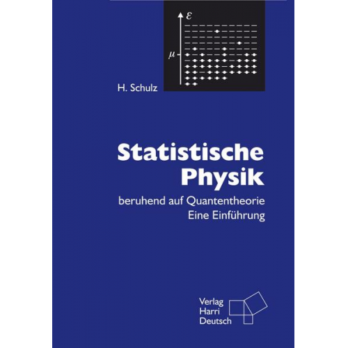 Hermann Schulz - Statistische Physik