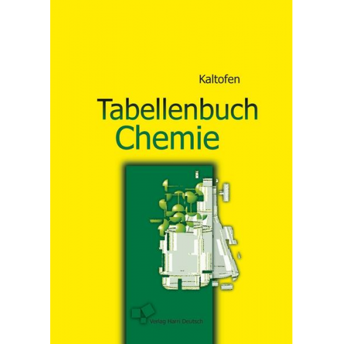 Rolf K. Kaltofen - Tabellenbuch Chemie