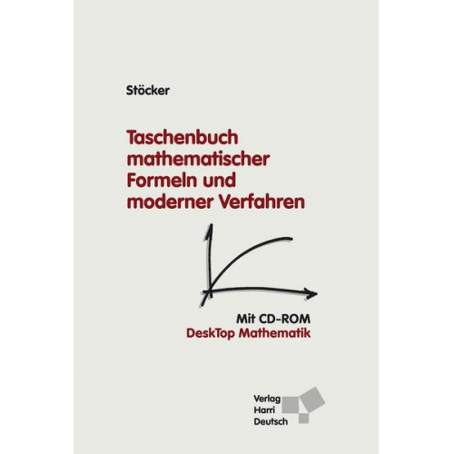 Horst Stöcker - Taschenbuch mathematischer Formeln und moderner Verfahren (mit CD)