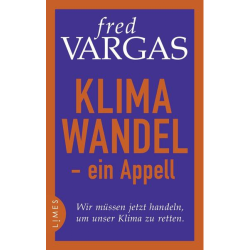 Fred Vargas - Klimawandel - ein Appell