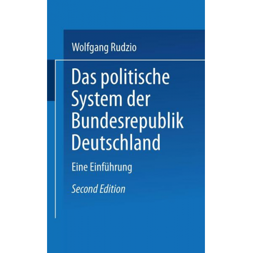 Wolfgang Rudzio - Das politische System der Bundesrepublik Deutschland