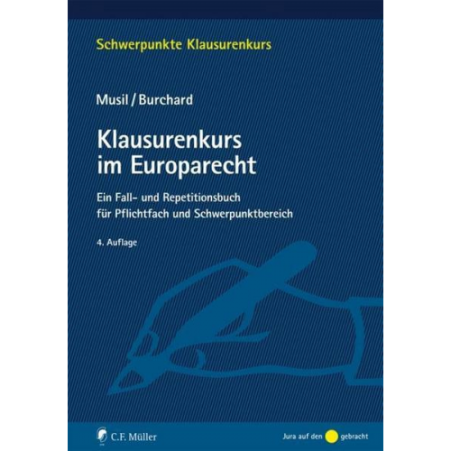 Andreas Musil & Daniel Burchard - Klausurenkurs im Europarecht