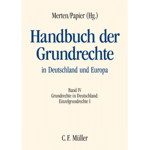 Christoph Enders & Martin Burgi & Christoph Degenhart & Stefan Korioth & Udo Steiner - Handbuch der Grundrechte in Deutschland und Europa