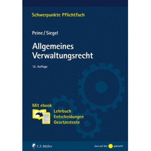 Franz-Joseph Peine & Thorsten Siegel - Allgemeines Verwaltungsrecht