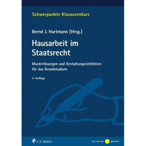 Annchristin Knoth & Tristan Barczak & Christoph Enders & Bernd J. Hartmann & Fabian Wittreck - Hausarbeit im Staatsrecht