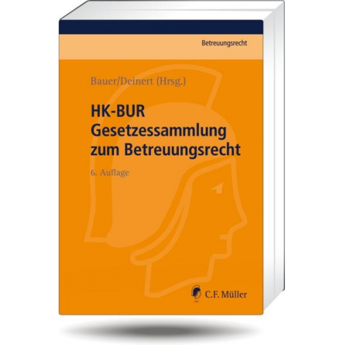 HK-BUR - Gesetzessammlung zum Betreuungsrecht