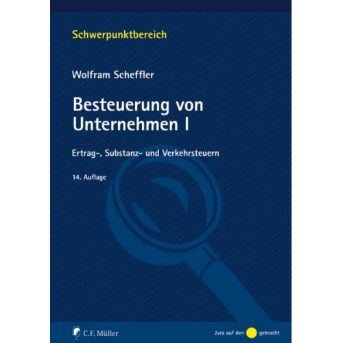 Wolfram Scheffler - Besteuerung von Unternehmen I