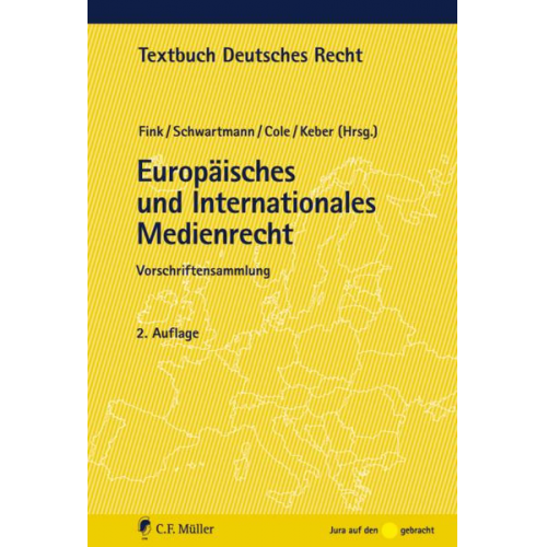 Europäisches und Internationales Medienrecht