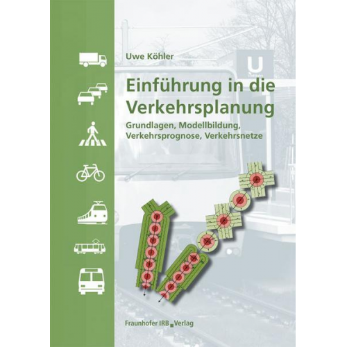 Uwe Köhler - Einführung in die Verkehrsplanung.