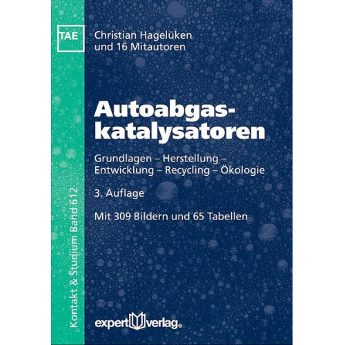 Christian Hagelüken & Daniel Burch & Wolfgang Dörmer & Johannes Gediga & Ingo-Carsten Tilgner - Autoabgaskatalysatoren