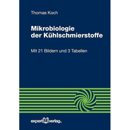 Thomas Koch - Mikrobiologie der Kühlschmierstoffe