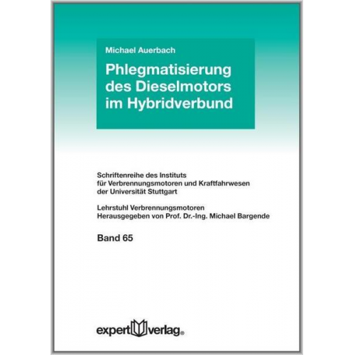 Michael Auerbach - Phlegmatisierung des Dieselmotors im Hybridverbund