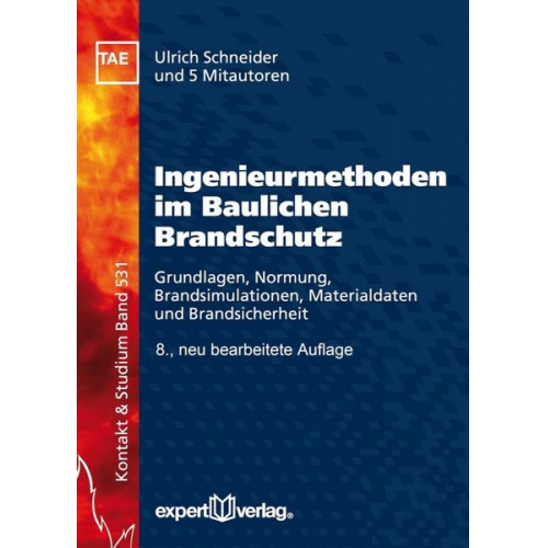 Ulrich Schneider & Thomas Kolb - Ingenieurmethoden im Baulichen Brandschutz