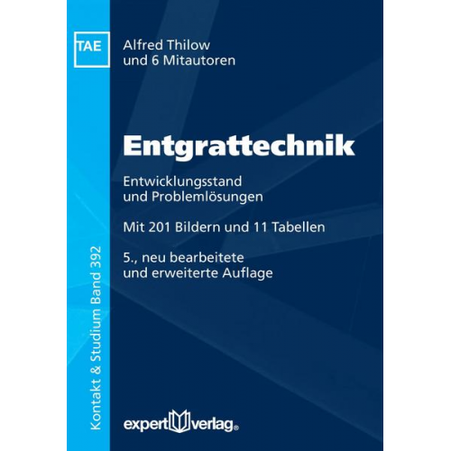 Alfred P. Thilow & Rainer Maier & Helmut Prüller & Klaus Przyklenk & Siegfried Piesslinger-Schweiger - Entgrattechnik