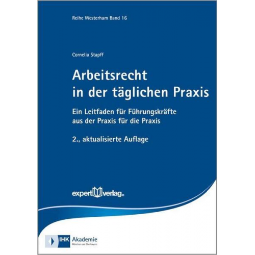 Cornelia Stapff - Arbeitsrecht in der täglichen Praxis