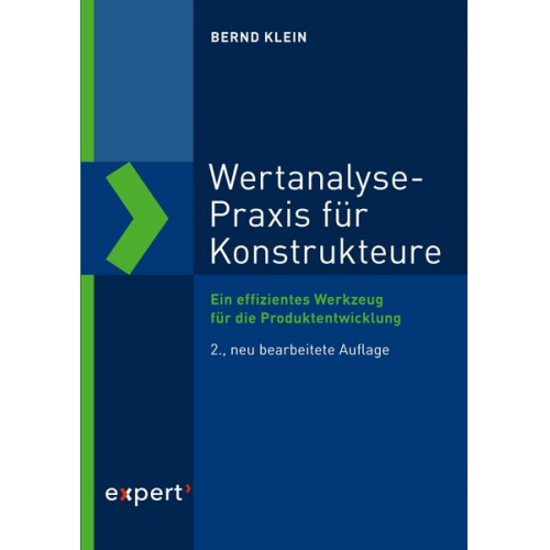 Bernd Klein - Wertanalyse-Praxis für Konstrukteure