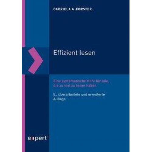 Gabriela A. Forster - Effizient lesen