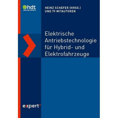 Heinz Schäfer - Elektrische Antriebstechnologie für Hybrid- und Elektrofahrzeuge