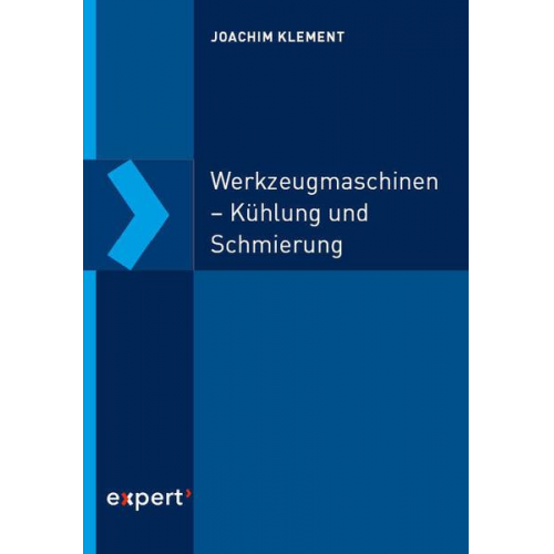 Joachim Klement - Werkzeugmaschinen – Kühlung und Schmierung