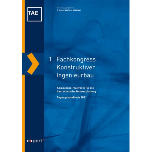 1. Fachkongress Konstruktiver Ingenieurbau