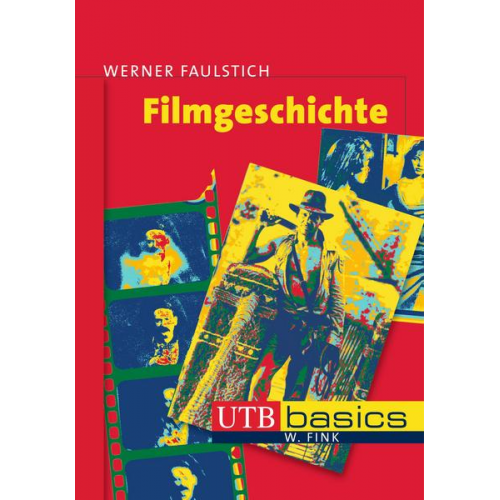 Werner Faulstich - Filmgeschichte