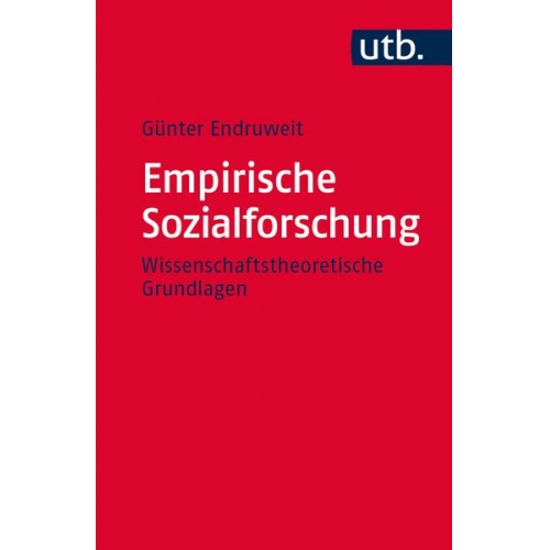 Günter Endruweit - Empirische Sozialforschung