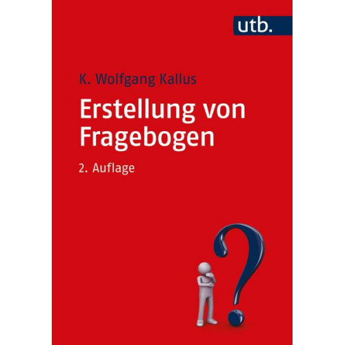 K. Wolfgang Kallus - Erstellung von Fragebogen