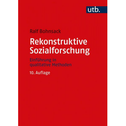 Ralf Bohnsack - Rekonstruktive Sozialforschung