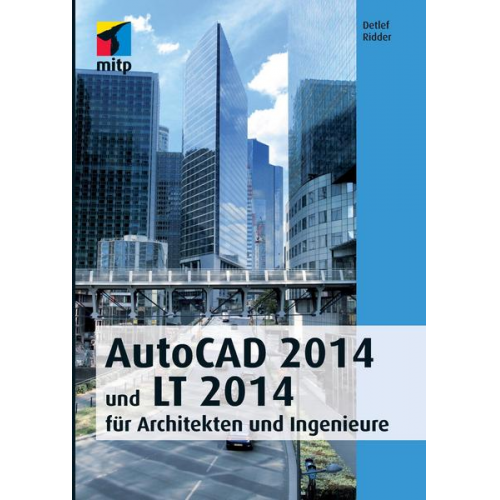 Detlef Ridder - AutoCAD 2014 und LT 2014