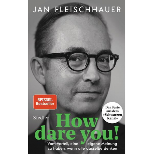 Jan Fleischhauer - How dare you!