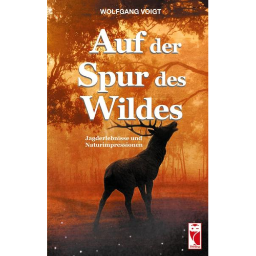 Wolfgang Voigt - Auf der Spur des Wildes