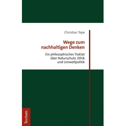 Christian Tepe - Wege zum nachhaltigen Denken