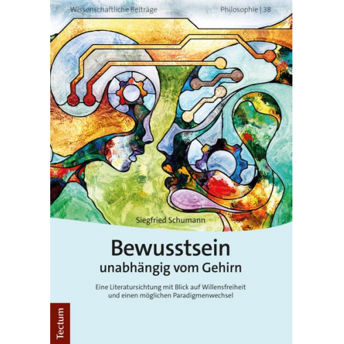 Siegfried Schumann - Bewusstsein unabhängig vom Gehirn