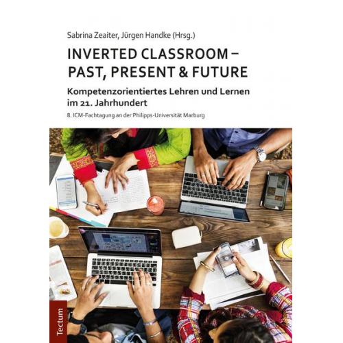 Inverted Classroom - Past, Present & Future