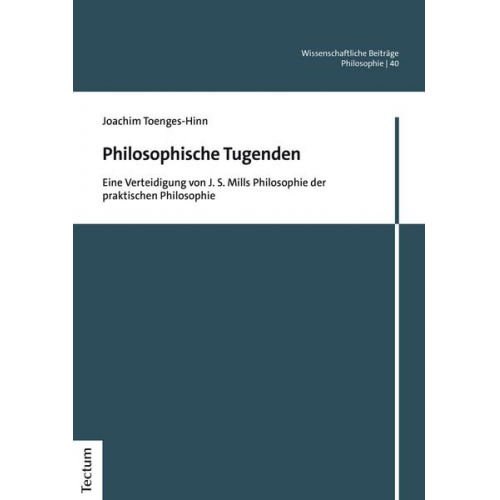 Joachim Toenges-Hinn - Philosophische Tugenden