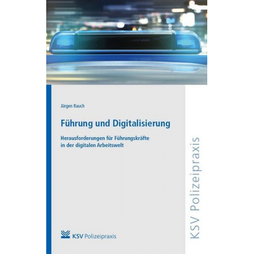 Jürgen Rauch - Führung und Digitalisierung