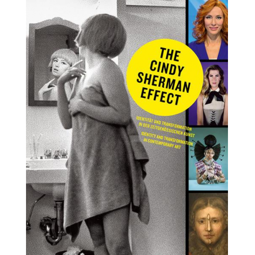 Cindy Sherman - The Cindy Sherman Effect