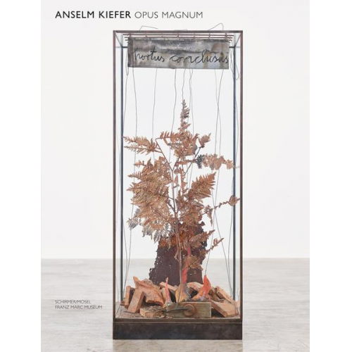 Anselm Kiefer - Opus Magnum