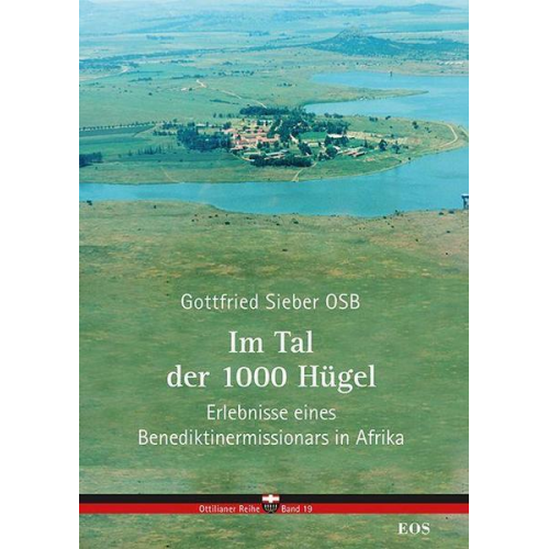 Gottfried Sieber - Im Tal der 1000 Hügel