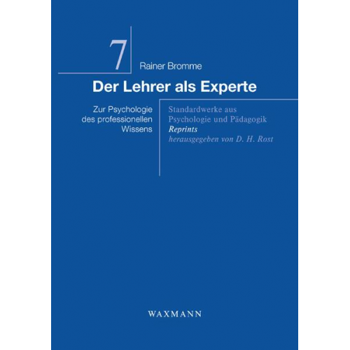 Rainer Bromme - Der Lehrer als Experte