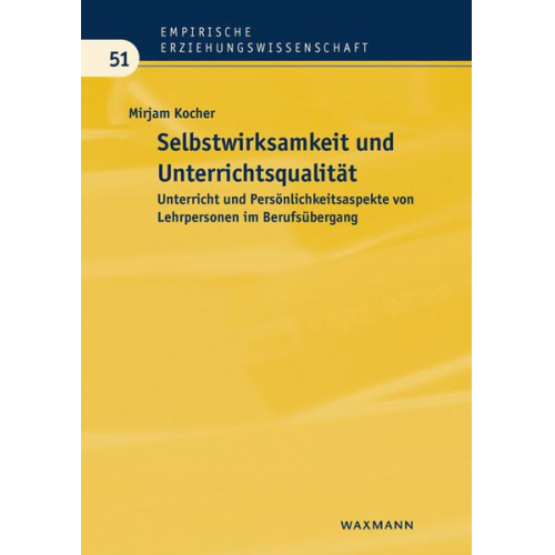 Mirjam Kocher - Selbstwirksamkeit und Unterrichtsqualität