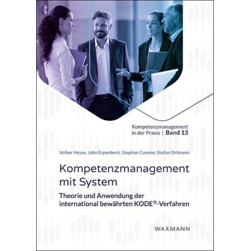 Volker Heyse & John Erpenbeck & Stephan Coester & Stefan Ortmann - Kompetenzmanagement mit System