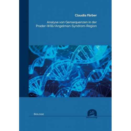 Claudia Färber - Analyse von Gensequenzen in der Prader-Willi/Angelman-Syndrom-Region