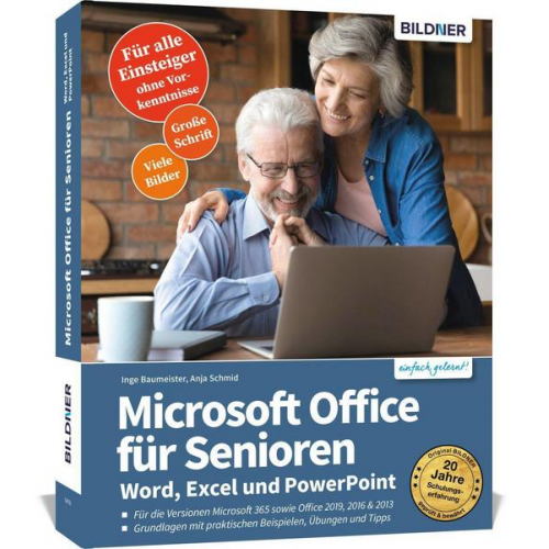 Inge Baumeister & Anja Schmid - Microsoft Office für Senioren - Word, Excel und PowerPoint