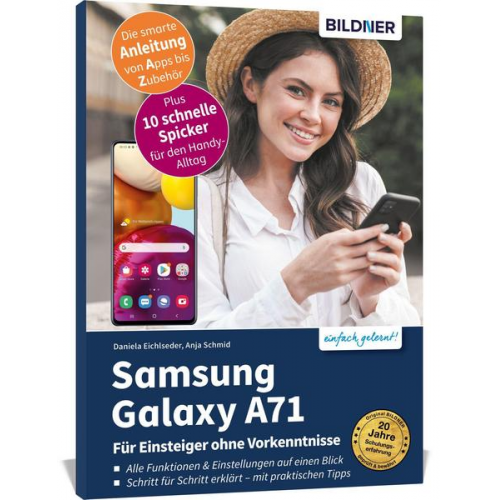 Anja Schmid & Daniela Eichlseder - Samsung Galaxy A71- Für Einsteiger ohne Vorkenntnisse