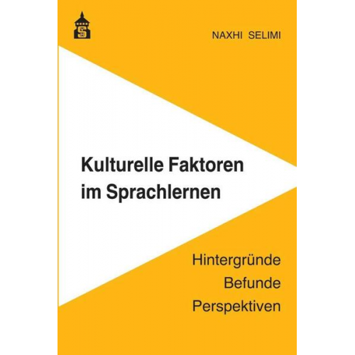 Naxhi Selimi - Kulturelle Faktoren im Sprachlernen